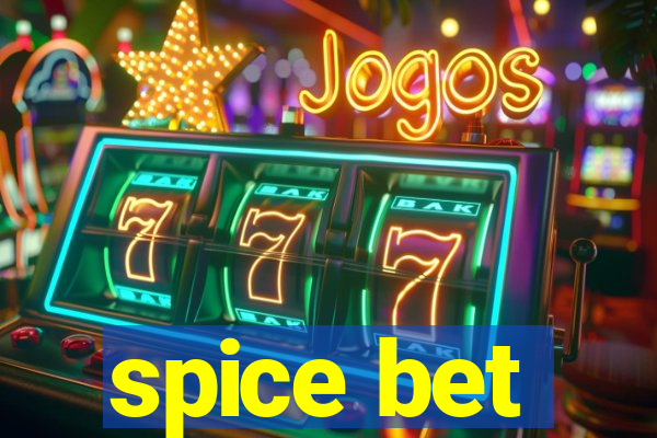 spice bet